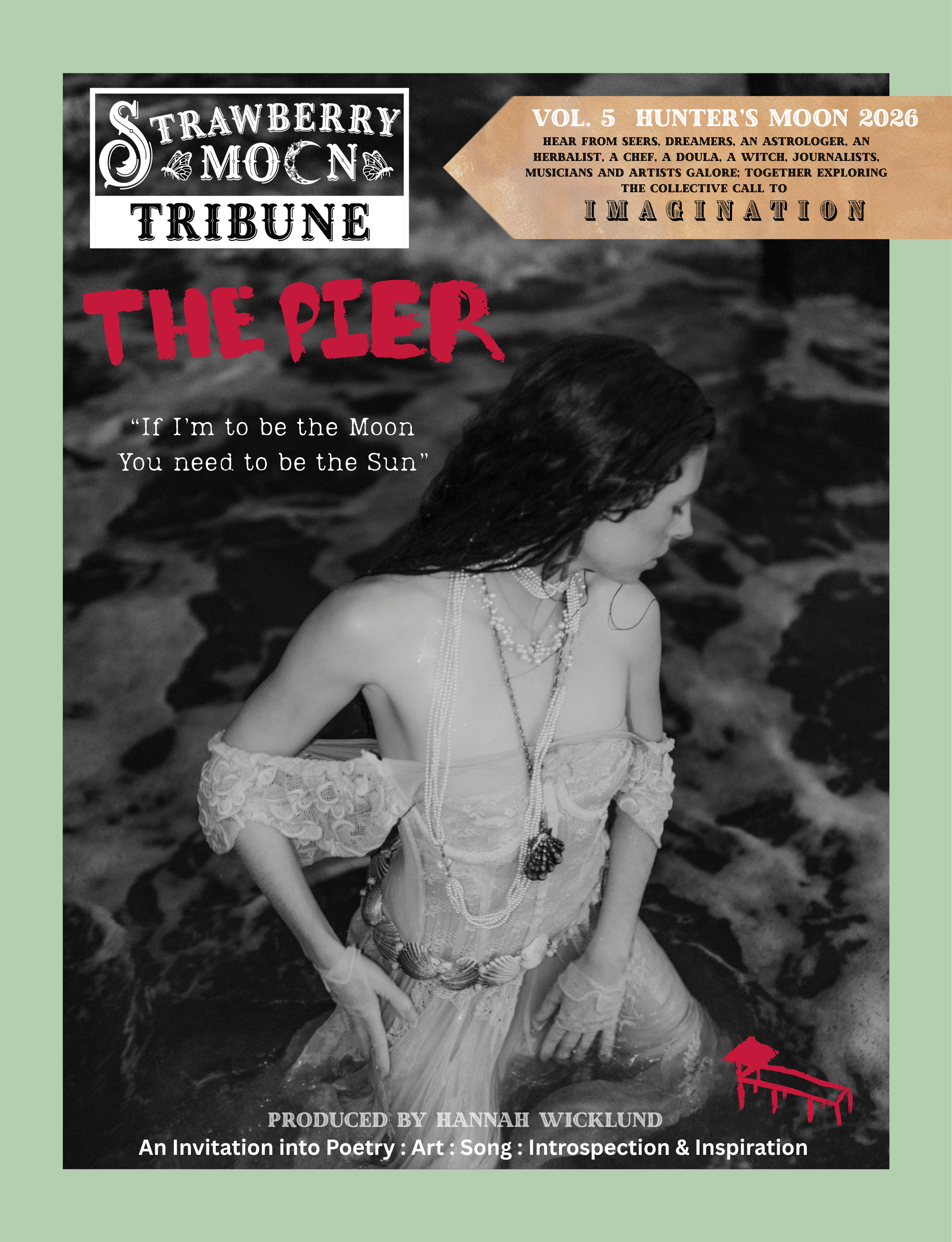 Strawberry Moon Tribune Vol. V - The Pier